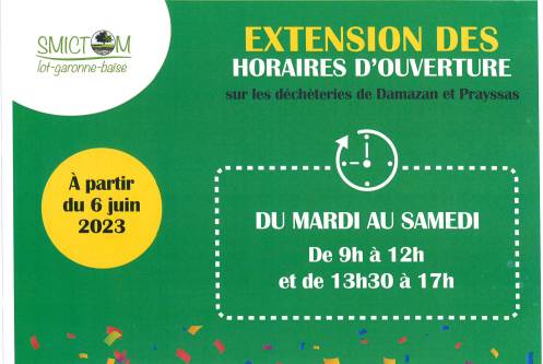 EXTENSION DES HORAIRES DE LA DECHETERIE EXTENSION DES HORAIRES DE LA DECHETERIE